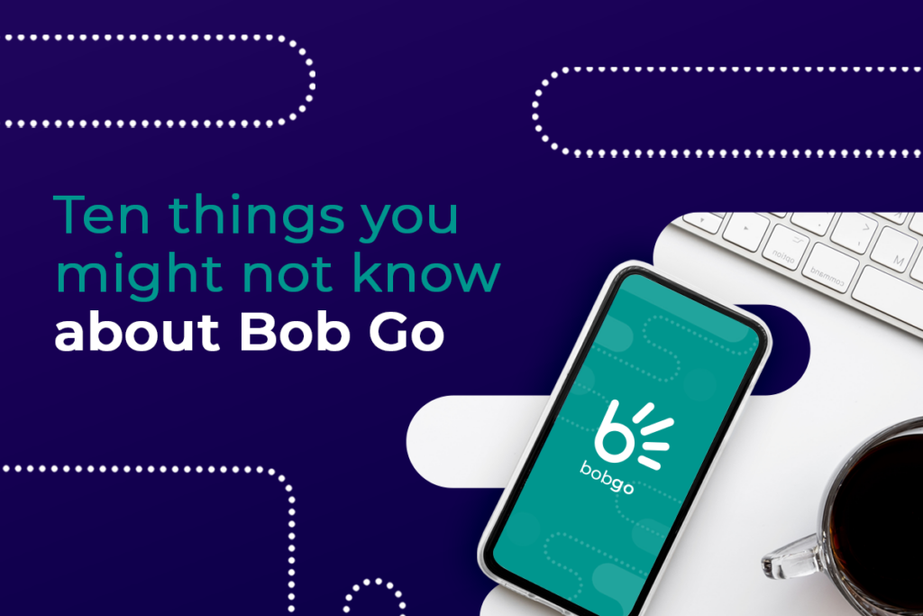 Ten things you might not know about Bob Go